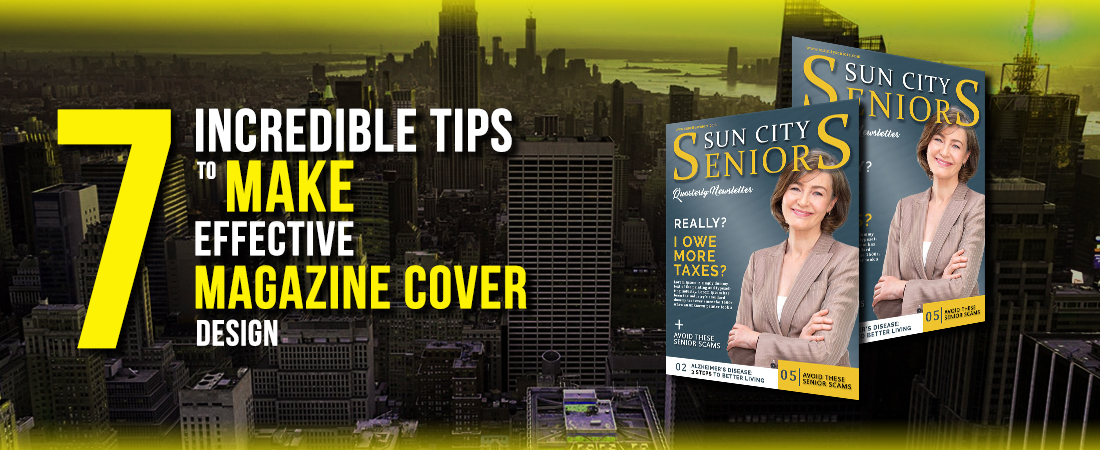 Tips to make effective magazine cover design - DeDevelopers
